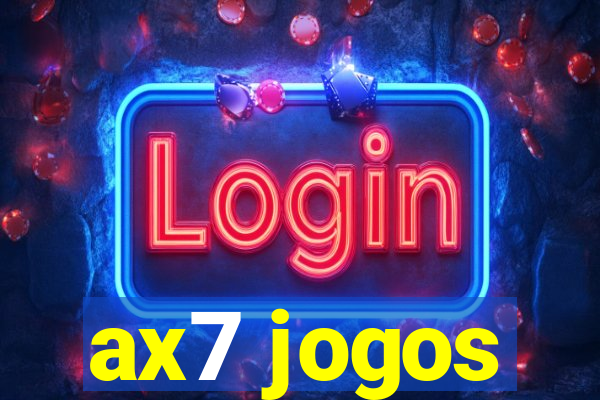 ax7 jogos